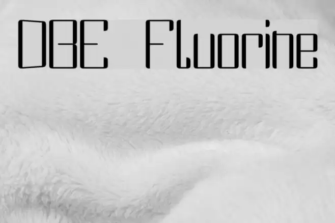 DBE Fluorine Font examples