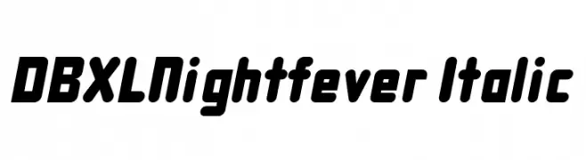 DBXLNightfever Italic  les polices de caractères gratuit tlcharger