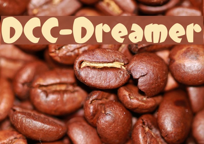 DCC-Dreamer Font examples