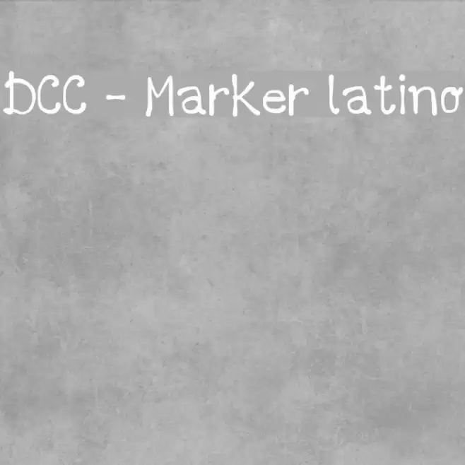 DCC - Marker latino Font examples