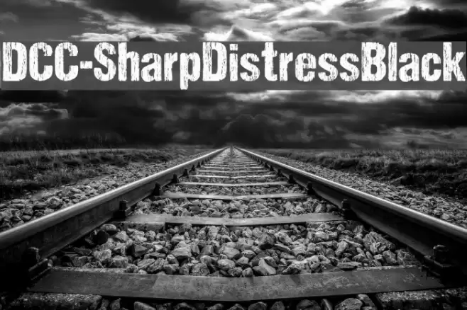 DCC-SharpDistressBlack Schriftart examples