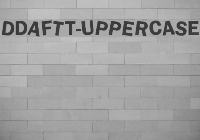 dDAFTt-UPPERcase Font examples