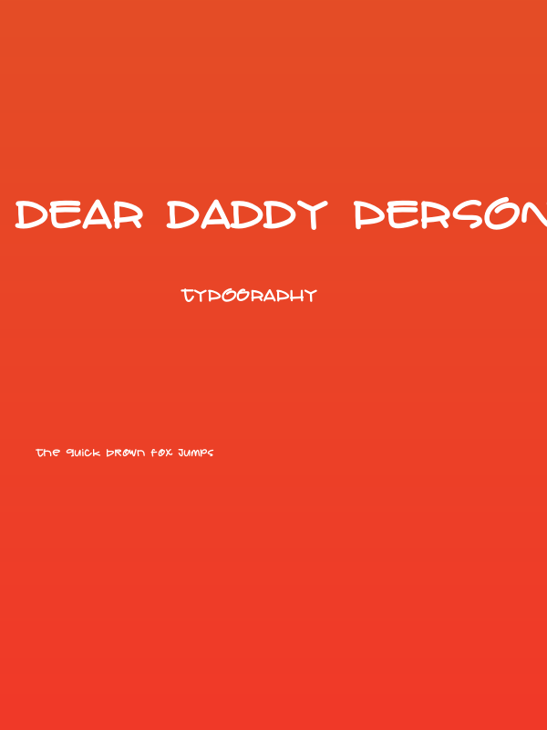 DEAR Daddy PERSONAL USE Poster