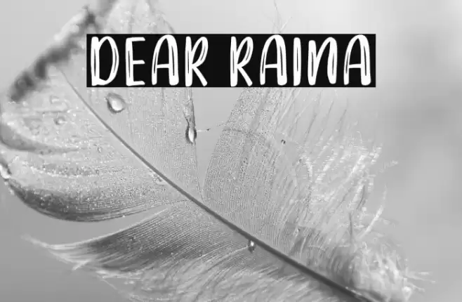 DEAR RAINA Font examples