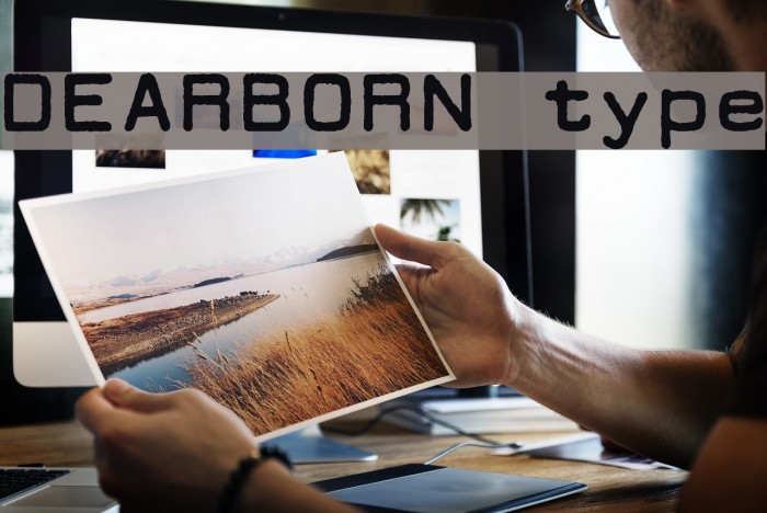 DEARBORN type Font examples