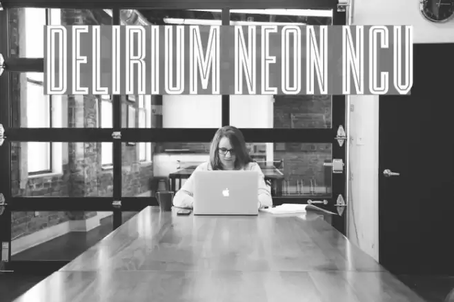 DELIRIUM NEON NCV Font examples