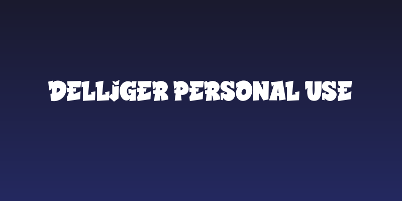 DELLIGER Personal Use Social Header