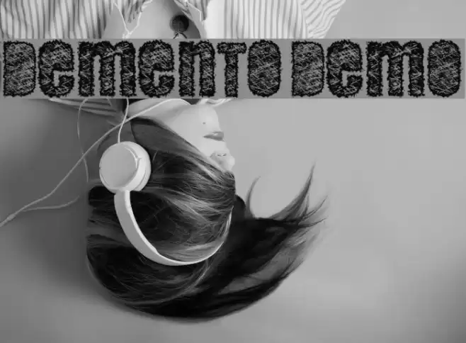 DEMENTO DEMO Font examples