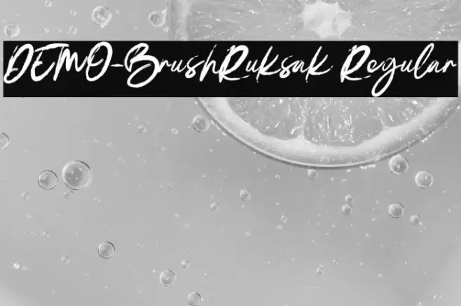 DEMO-BrushRuksak Regular Font examples