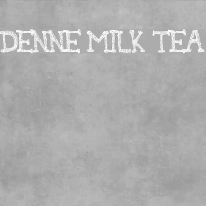 DENNE MILK TEA Font examples