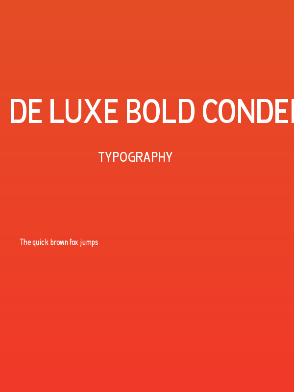 De Luxe Bold Condensed Poster