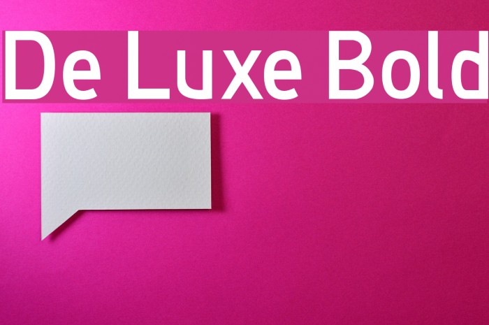 De Luxe Bold Font examples