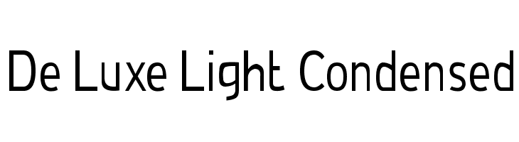 De Luxe Light Condensed Font