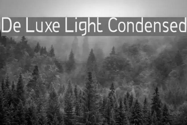 De Luxe Light Condensed フォント examples