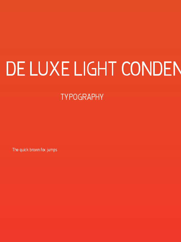 De Luxe Light Condensed Poster