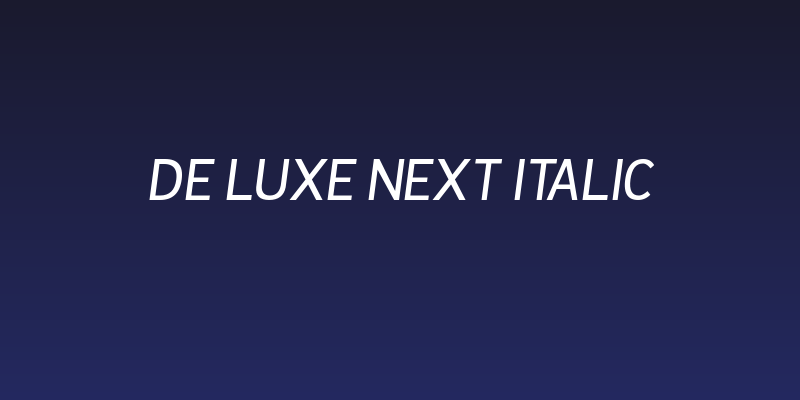 De Luxe Next Italic Social Header