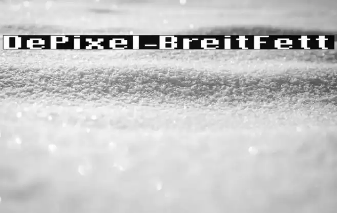 DePixel-BreitFett Font examples