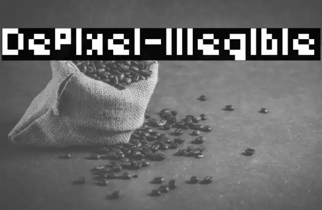 DePixel-Illegible Font examples