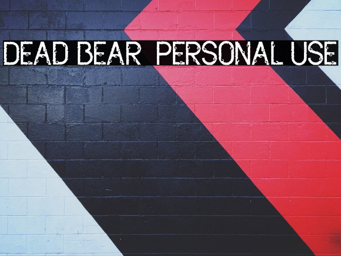 Dead Bear - Personal Use Example 2