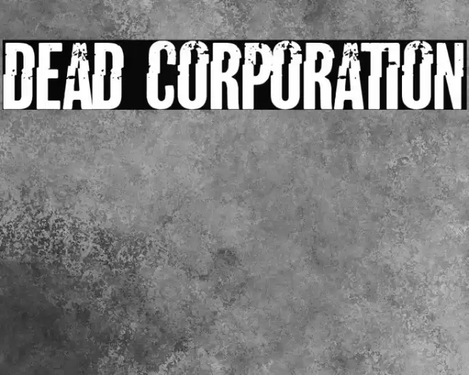 Dead Corporation Caratteri examples
