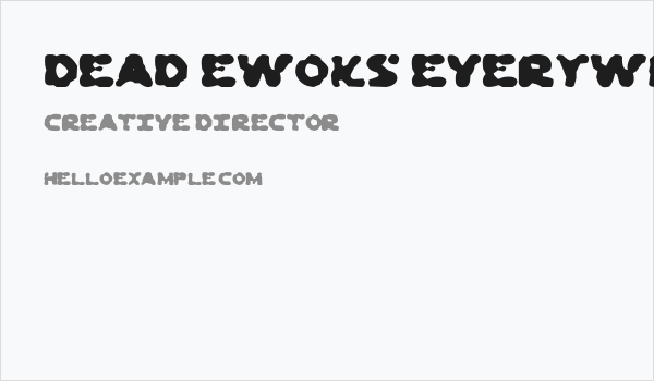 Dead Ewoks Everywhere Business Card