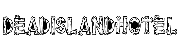 Dead Island Hotel  Descarca Fonturi Gratis