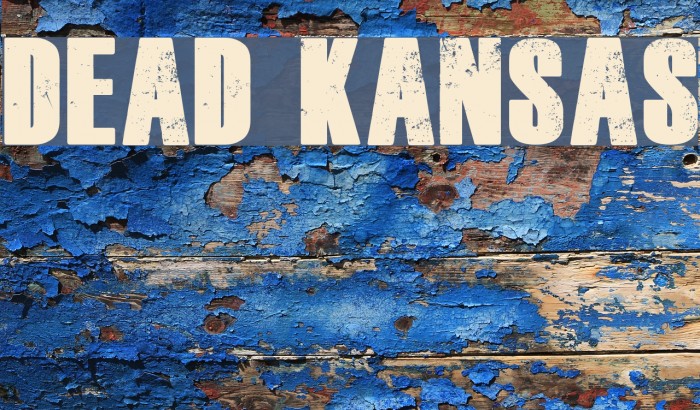 Dead Kansas Font examples