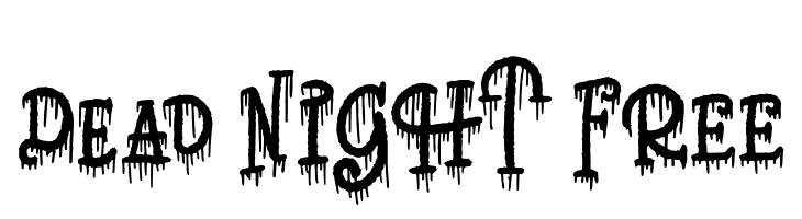 Dead Night FREE  baixar fontes gratis