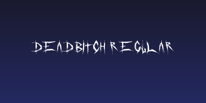 DeadBitch Regular Social Header