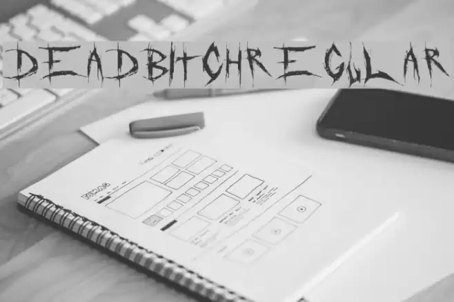DeadBitch-Regular Font examples