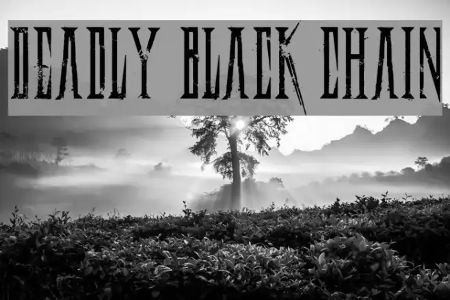 Deadly Black Chain Example 2