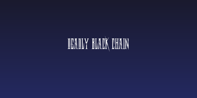 Deadly Black Chain Social Header