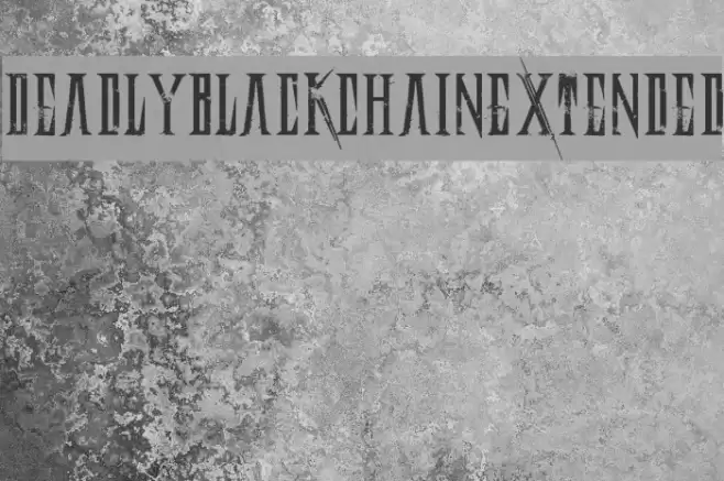 DeadlyBlackChainExtended Font examples