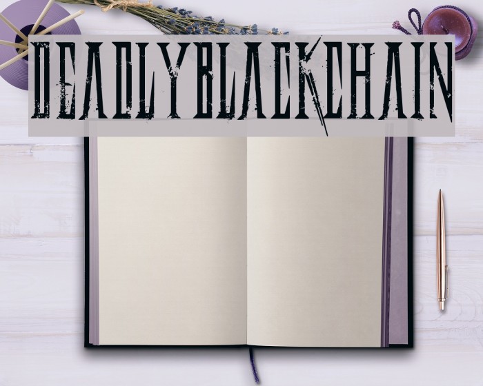 DeadlyBlackChain Font examples