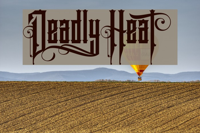 DeadlyHeat Font examples