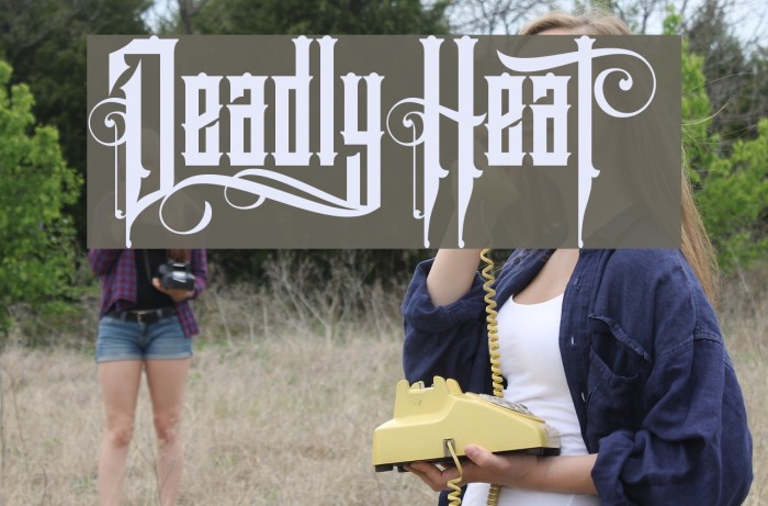 DeadlyHeat Font examples