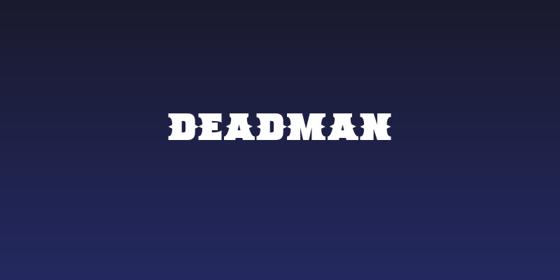 Deadman Social Header