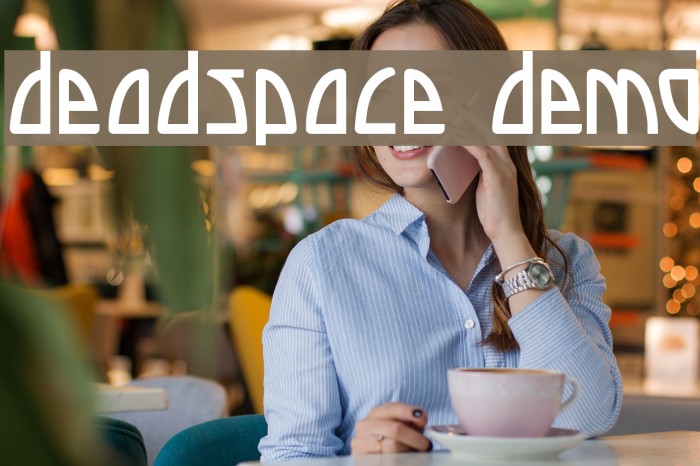 Deadspace DEMO Example 1