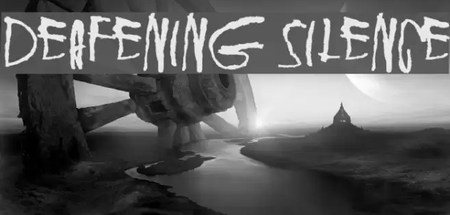 Deafening Silence Font examples