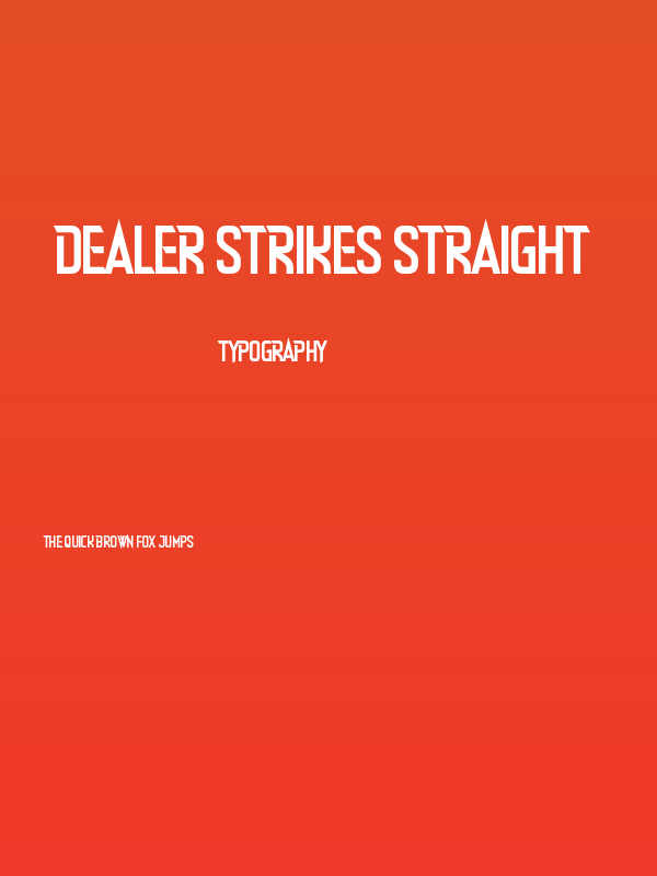 Dealer Strikes Straight Poster