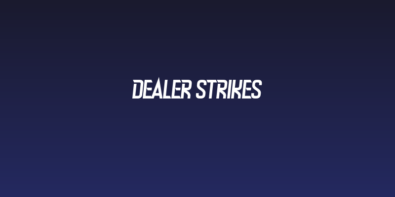 Dealer Strikes Social Header