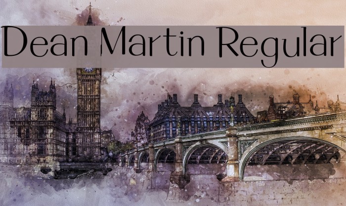 Dean Martin Regular Font examples