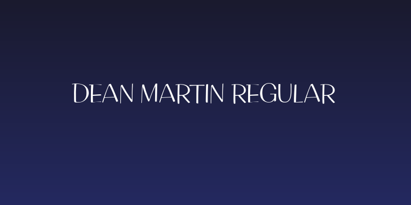 Dean Martin Regular Social Header