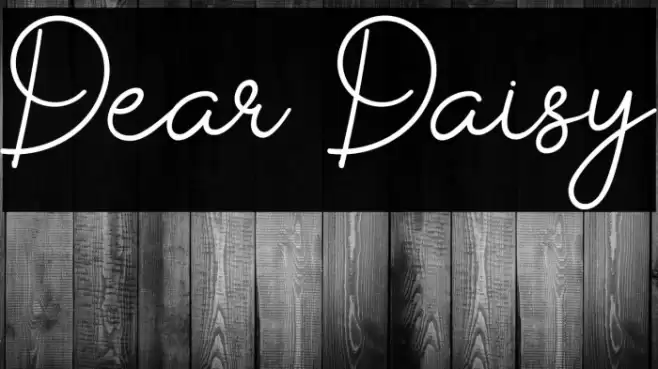 Dear Daisy Font examples