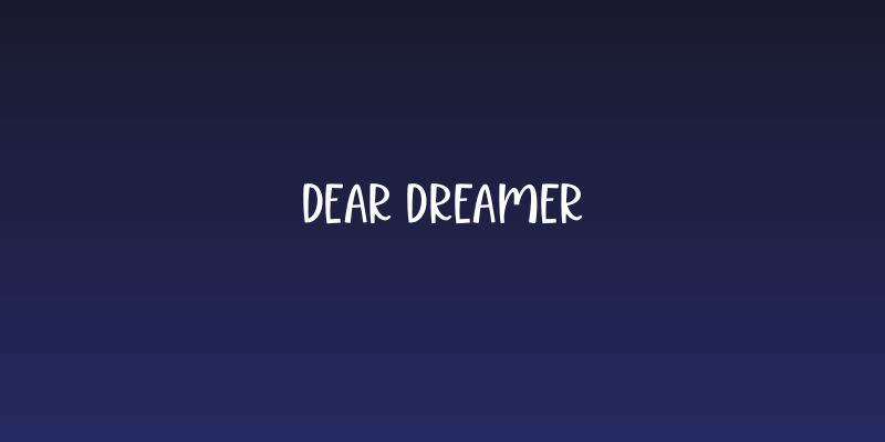 Dear Dreamer Social Header
