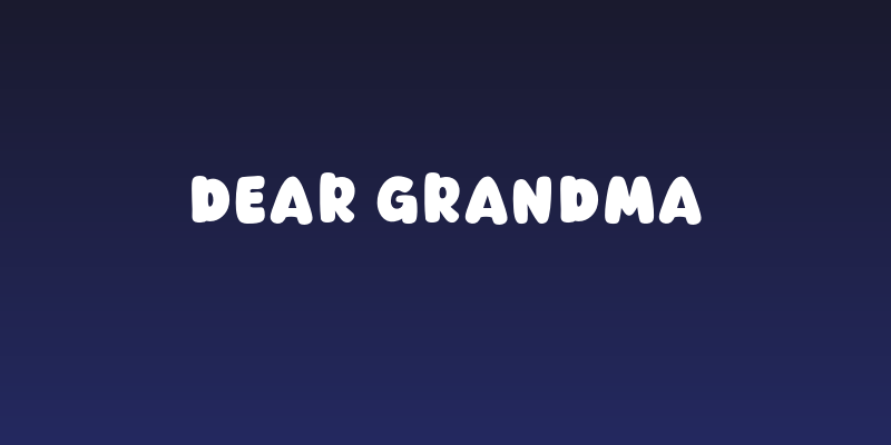 Dear Grandma Social Header