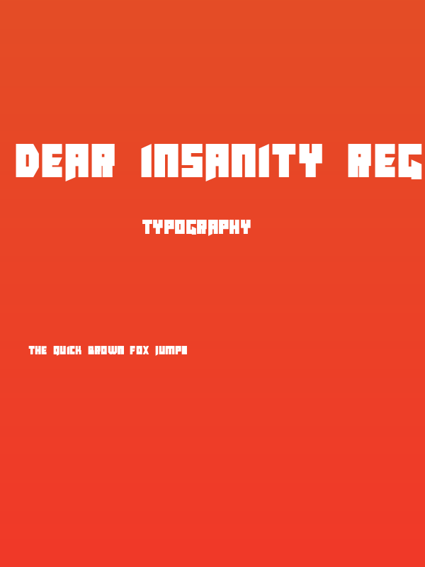 Dear Insanity Regular Poster