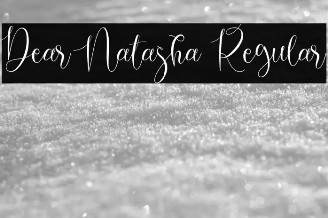 Dear Natasha Regular Example 1