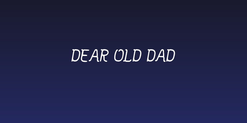 Dear Old Dad Social Header