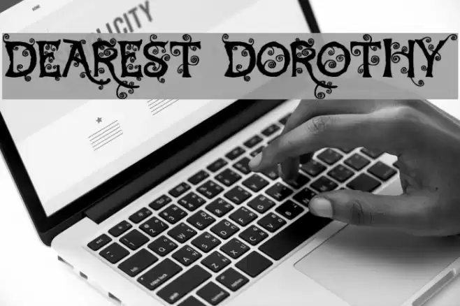 Dearest Dorothy Font examples